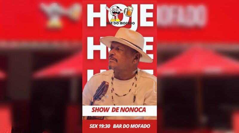 Show de Nonoca movimenta a noite desta sexta-feira no Bar do Mofado
