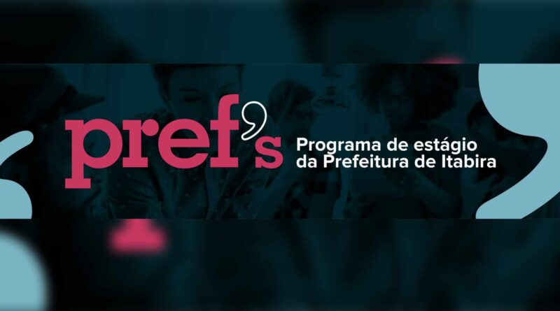 Prefeitura de Itabira abre novas oportunidades para programa de estágio