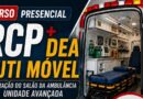 Itabira recebe curso presencial de RCP, DEA e operação de UTI Móvel