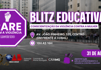 OAB Itabira promove Blitz Educativa no Agosto Lilás com orientações jurídicas sobre violência contra a mulher